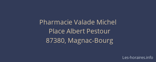 Pharmacie Valade Michel