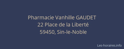Pharmacie Vanhille GAUDET