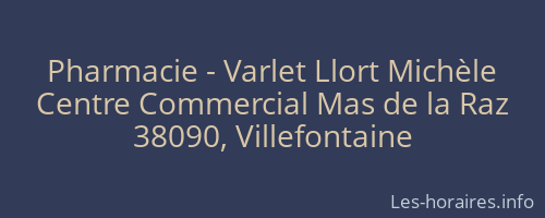 Pharmacie - Varlet Llort Michèle