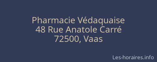 Pharmacie Védaquaise