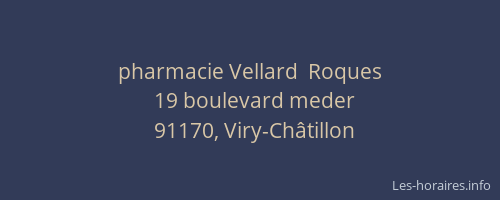 pharmacie Vellard  Roques