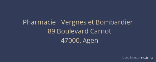 Pharmacie - Vergnes et Bombardier