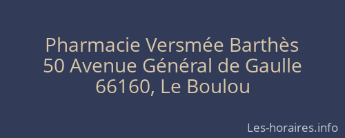 Pharmacie Versmée Barthès