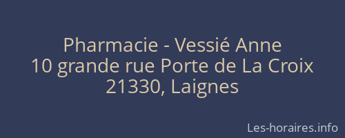 Pharmacie - Vessié Anne