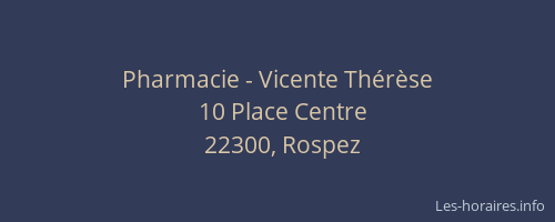 Pharmacie - Vicente Th&eacute;r&egrave;se