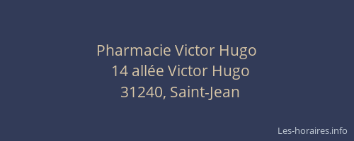 Pharmacie Victor Hugo