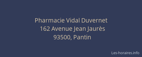 Pharmacie Vidal Duvernet