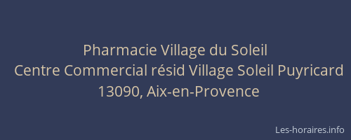 Pharmacie Village du Soleil