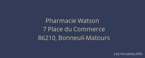 Pharmacie Watson