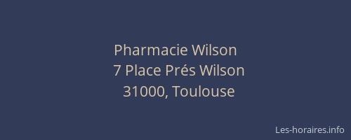 Pharmacie Wilson
