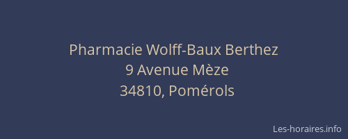 Pharmacie Wolff-Baux Berthez