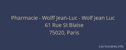 Pharmacie - Wolff Jean-Luc - Wolf Jean Luc