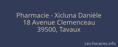 Pharmacie - Xicluna Danièle