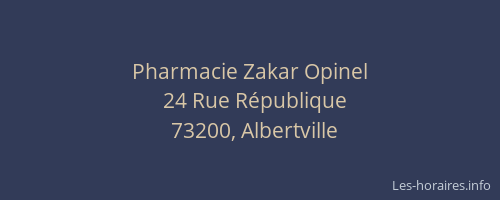Pharmacie Zakar Opinel