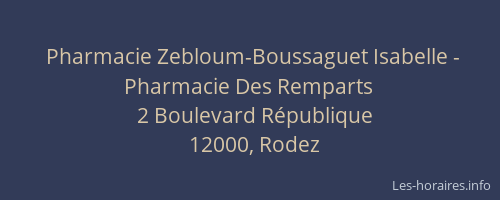 Pharmacie Zebloum-Boussaguet Isabelle - Pharmacie Des Remparts