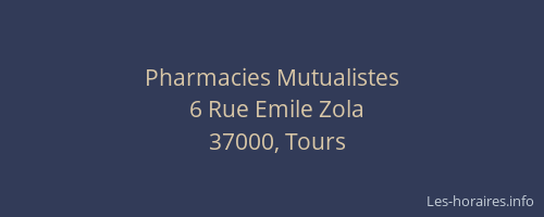 Pharmacies Mutualistes