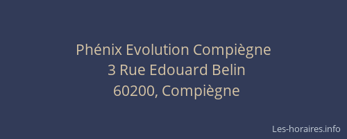Phénix Evolution Compiègne