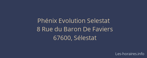 Phénix Evolution Selestat