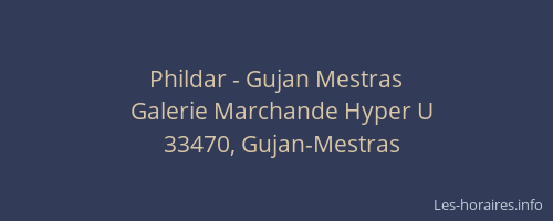Phildar - Gujan Mestras