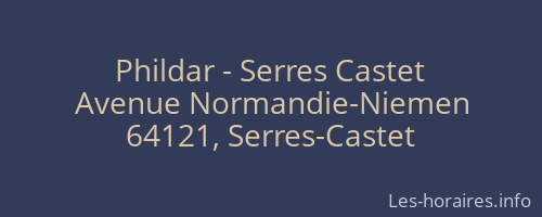 Phildar - Serres Castet