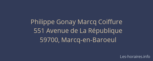 Philippe Gonay Marcq Coiffure