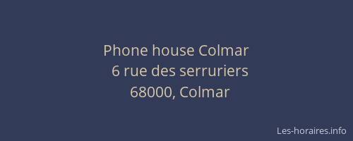Phone house Colmar