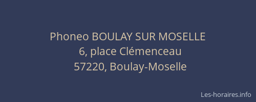 Phoneo BOULAY SUR MOSELLE