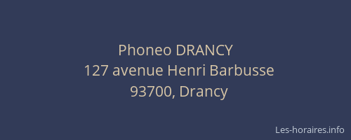 Phoneo DRANCY