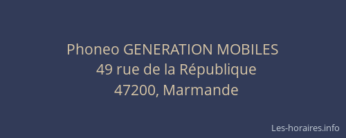 Phoneo GENERATION MOBILES