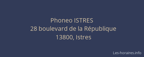 Phoneo ISTRES