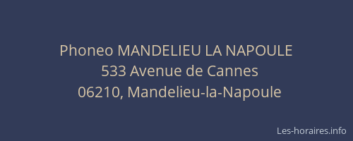 Phoneo MANDELIEU LA NAPOULE
