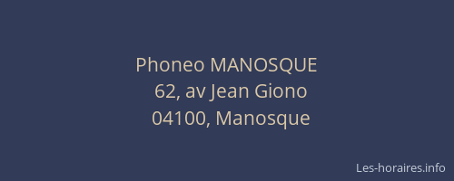 Phoneo MANOSQUE