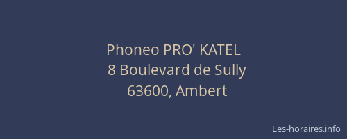 Phoneo PRO' KATEL