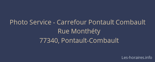 Photo Service - Carrefour Pontault Combault