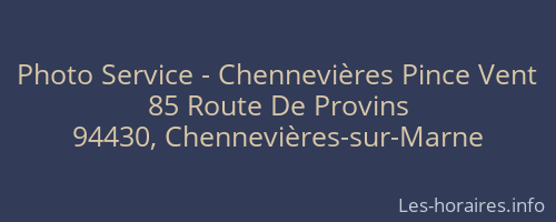 Photo Service - Chennevières Pince Vent
