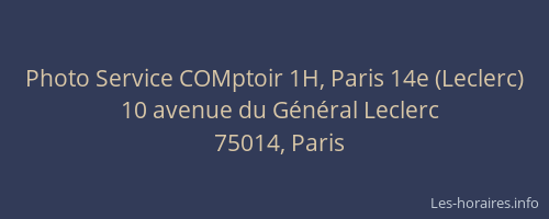 Photo Service COMptoir 1H, Paris 14e (Leclerc)