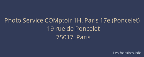 Photo Service COMptoir 1H, Paris 17e (Poncelet)