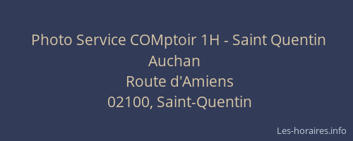 Photo Service COMptoir 1H - Saint Quentin Auchan