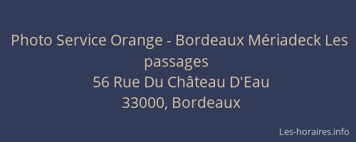 Photo Service Orange - Bordeaux Mériadeck Les passages