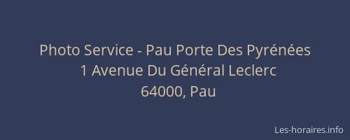 Photo Service - Pau Porte Des Pyrénées