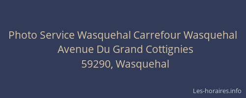 Photo Service Wasquehal Carrefour Wasquehal