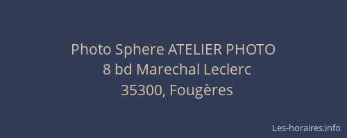 Photo Sphere ATELIER PHOTO