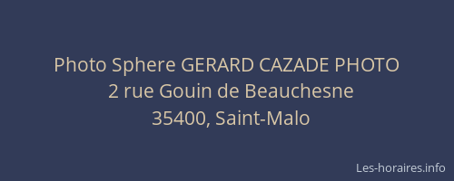 Photo Sphere GERARD CAZADE PHOTO