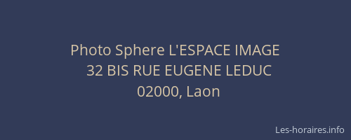 Photo Sphere L'ESPACE IMAGE