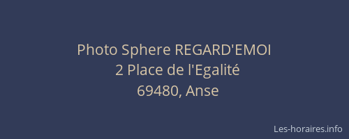 Photo Sphere REGARD'EMOI