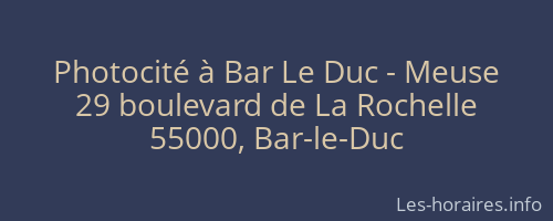 Photocité à Bar Le Duc - Meuse