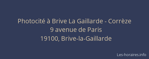 Photocité à Brive La Gaillarde - Corrèze