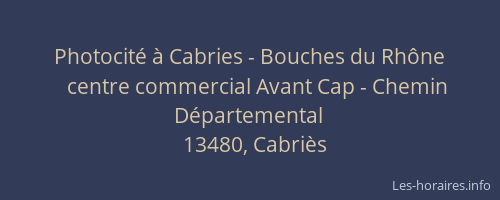 Photocité à Cabries - Bouches du Rhône