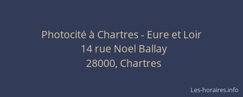 Photocité à Chartres - Eure et Loir