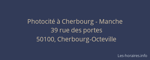 Photocité à Cherbourg - Manche